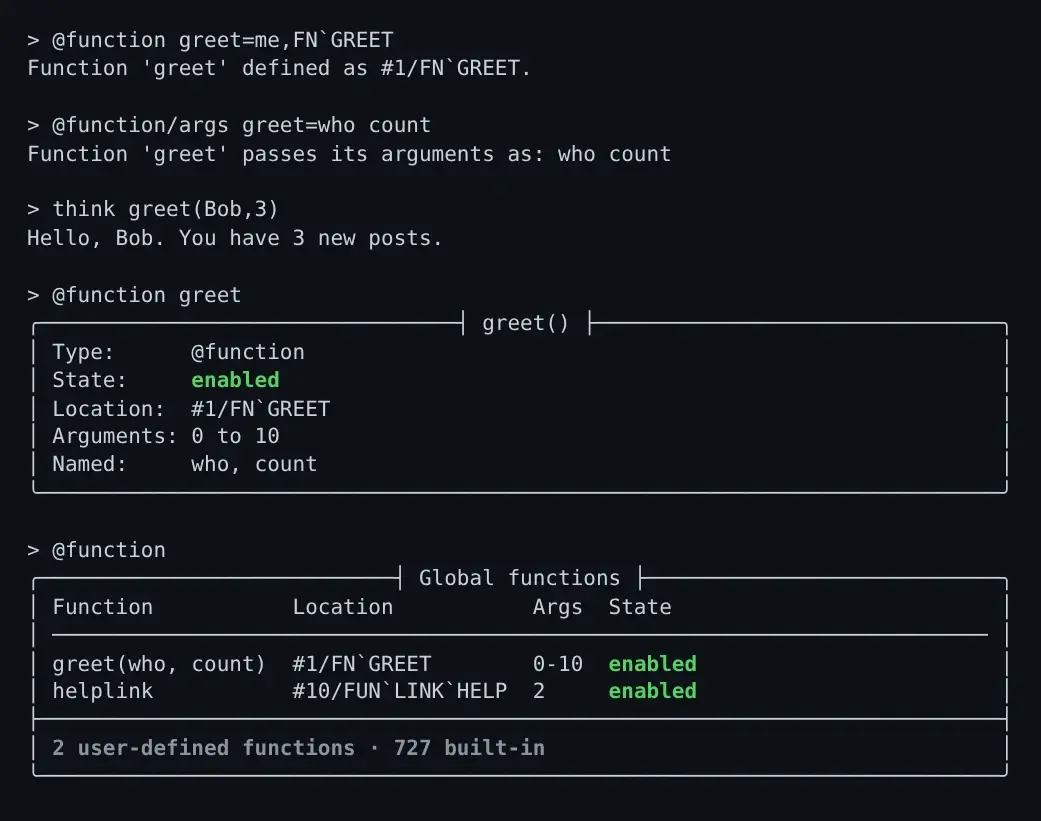 A telnet session: @function greet shows a panel with its type, state, location #1/FN`GREET, 0 to 10 arguments and the names who, count; @function lists greet(who, count) with its location, argument count and enabled state, under a count of user-defined and built-in functions
