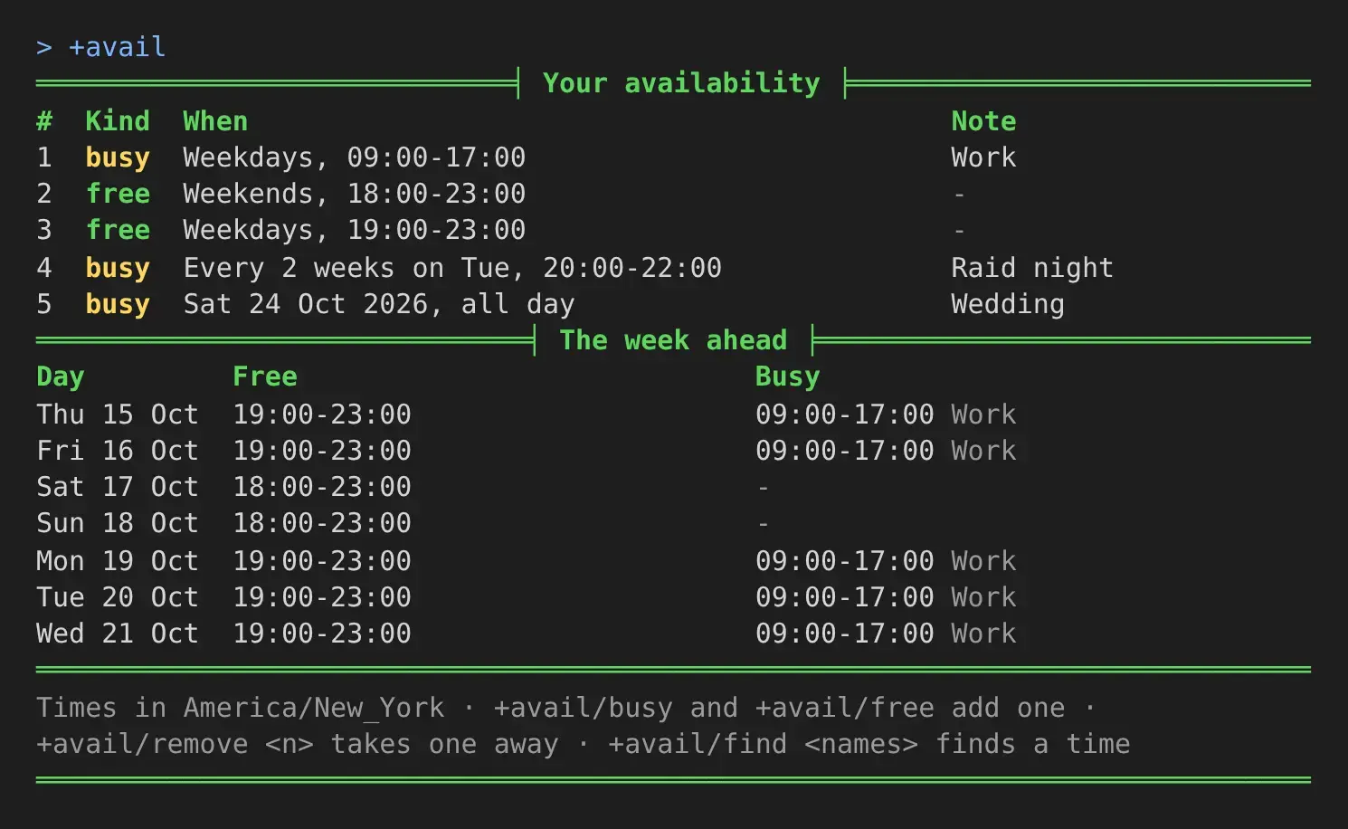 +avail in a terminal: a table of five numbered entries, busy in yellow and free in green, with their notes, then the week ahead with each day's free and busy times
