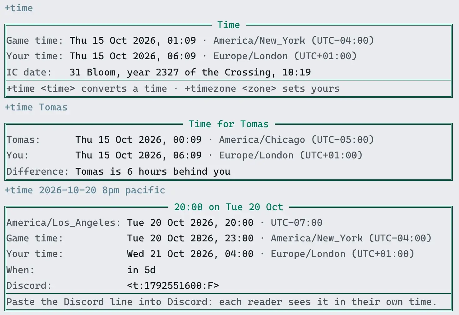 +time, +time Tomas and +time 2026-10-20 8pm pacific in the portal's Play page: each a bordered card with labels on the left and the time and its zone on the right