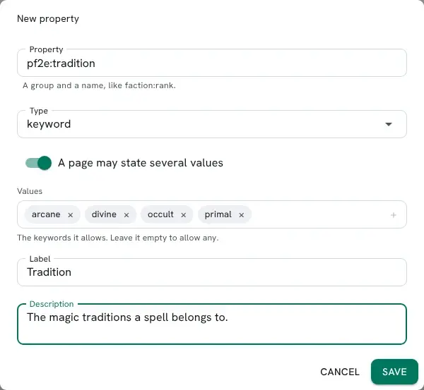 The New property dialog: Property pf2e, Type keyword, A page may state several values switched on, Values arcane, divine, occult and primal, Label Tradition, and a description.